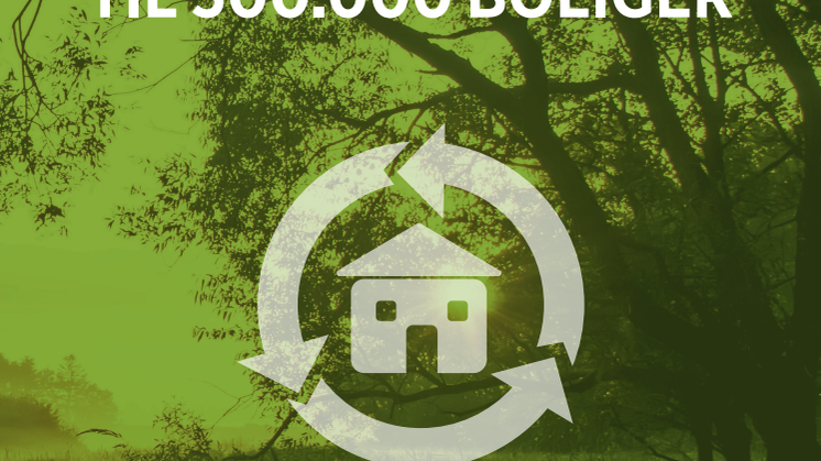 500.000 boliger skal have grøn energi