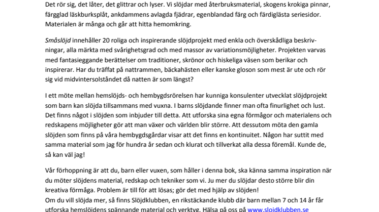 Det rör sig, det låter, det glittrar & lyser!