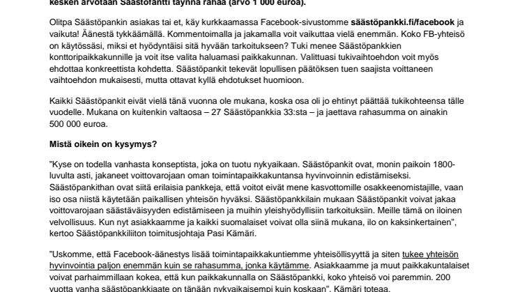 Mihin Säästöpankin pitäisi käyttää voittonsa? Äänestä ja vaikuta!