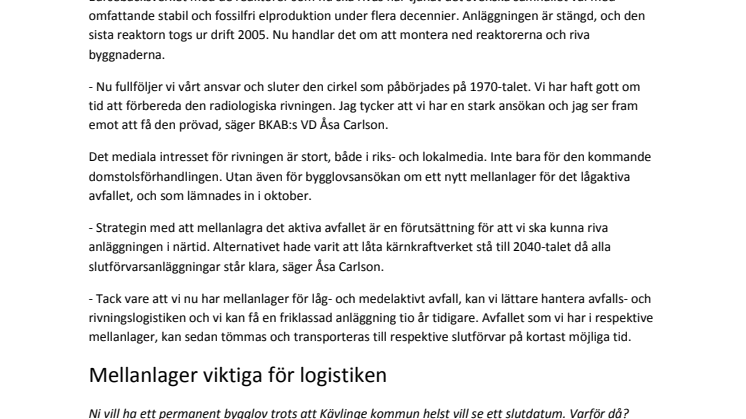 Den radiologiska rivningen av Barsebäcksverket kan påbörjas nästa år