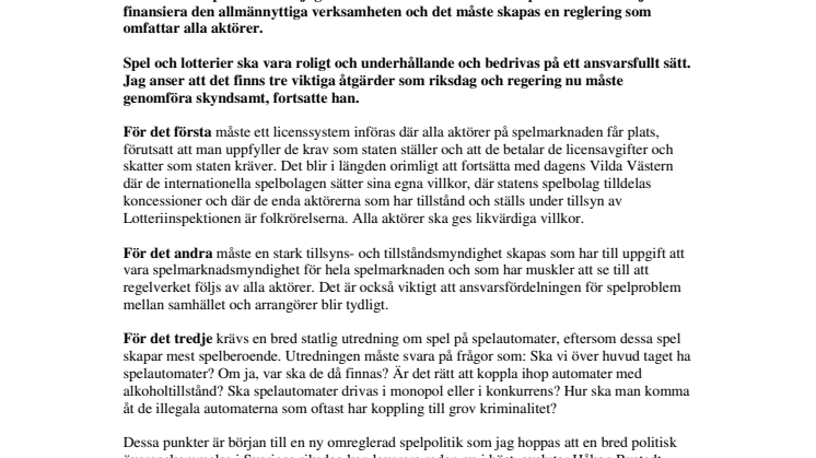 Svenska spelmarknaden är rena vilda västern