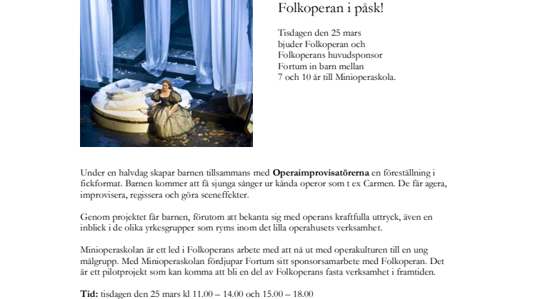 Välkommen till Minioperaskola på Folkoperan i påsk!