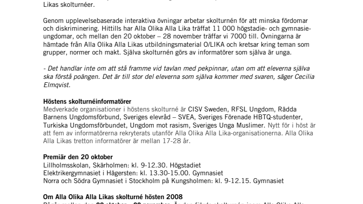 Alla Olika Alla Likas skolturné i Stockholm