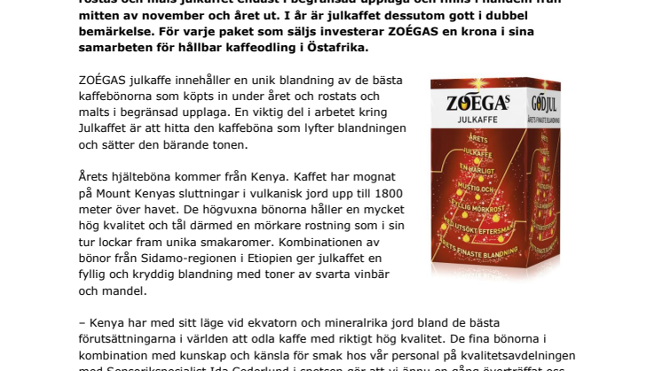 ZOÉGAS julkaffe 2012: gott i dubbel bemärkelse