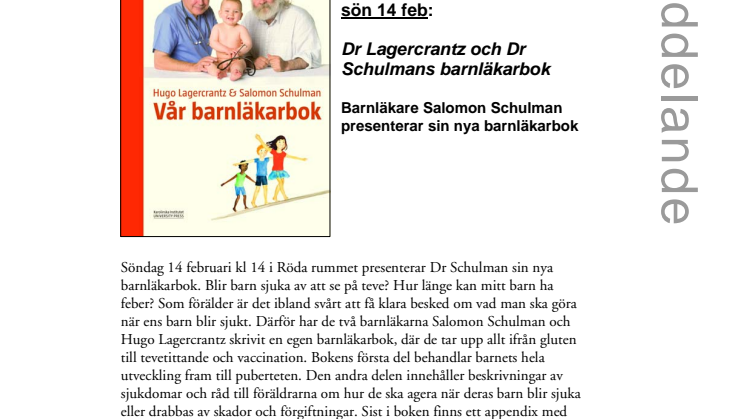 Stadsbiblioteket i Malmö sön 14 feb:Barnläkare Salomon Schulman presenterar sin nya barnläkarbok