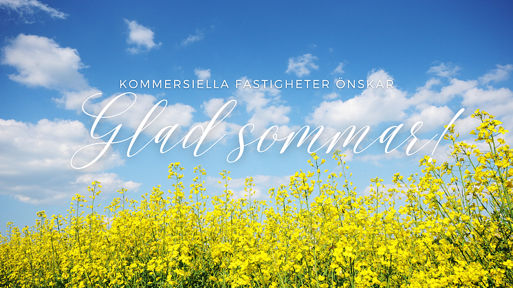 Vi på Kommersiella Fastigheter önskar alla en glad sommar!