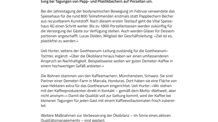 «Plastikfrei ist das Ziel». ​Die Vital Speisehaus AG am Goetheanum stellt auf Porzellan um