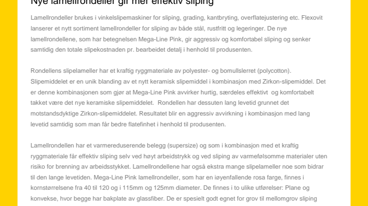 Nye lamellrondeller gir mer effektiv sliping 