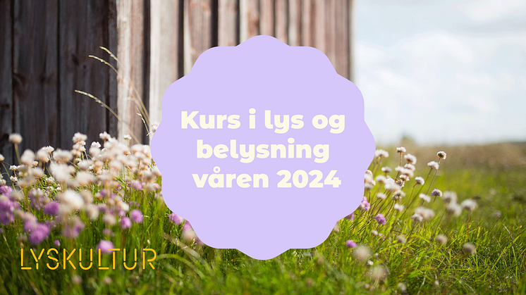 Kurs hos Lyskultur