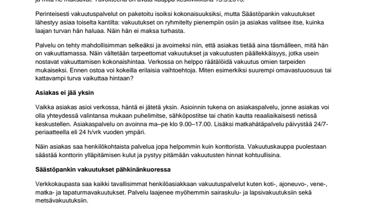 Säästöpankin vakuutusten verkkokauppa avataan toukokuussa