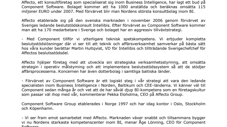 Nu bygger Affecto, Component Software och Intellibis Nordens ledande konsultföretag inom Business Intelligence