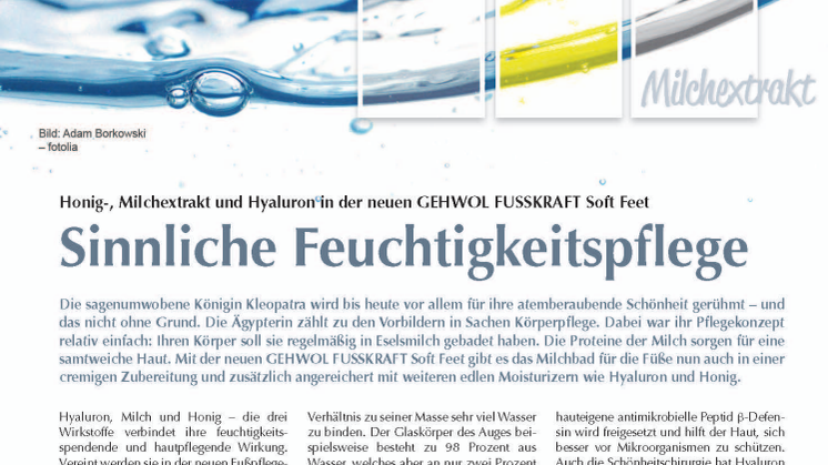Sinnliche Feuchtigkeitspflege: Honig-, Milchextrakt und Hyaluron
