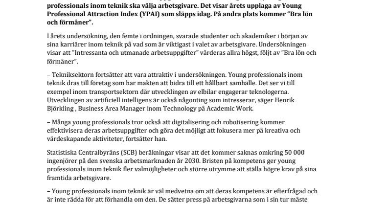 Intressanta och utmanande arbetsuppgifter viktigast när young professionals inom teknik väljer arbetsplats