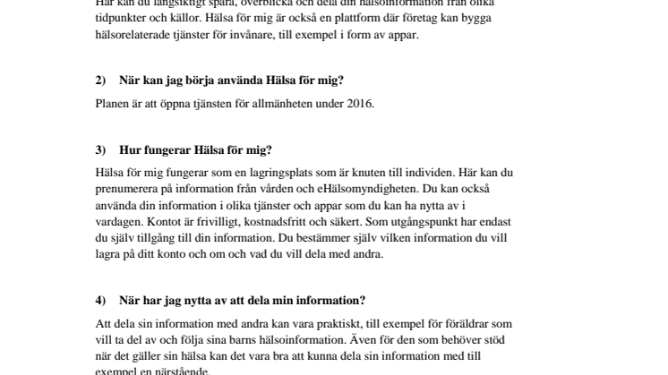 Vanliga frågor om Hälsa för mig
