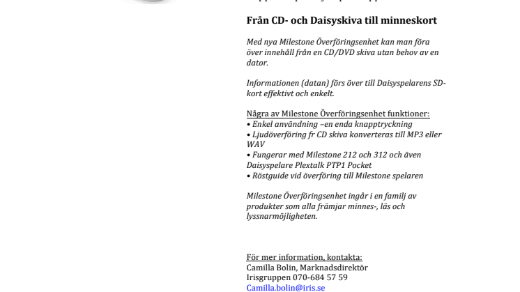 Iris Hjälpmedel lanserar:  Milestone Överföringsenhet 