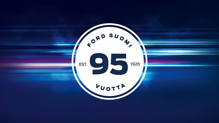95-vuotta täyttävä Oy Ford Ab sähköistää Suomen liikennettä kovaa vauhtia