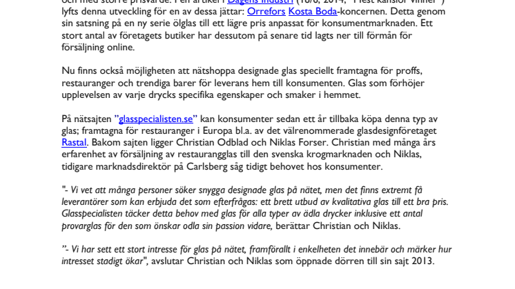 Sälja kvalitetsglas på nätet - en framgångssaga?