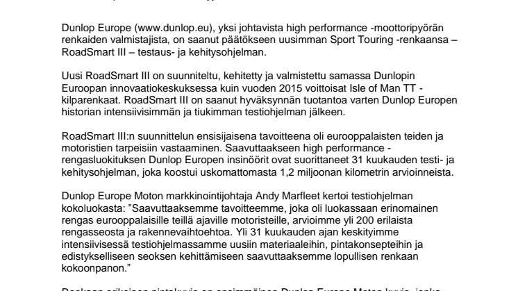 ​Dunlop Europe saanut päätökseen tiukan 1,2 miljoonan kilometrin testiohjelman RoadSmart III:n lanseerauksen alla