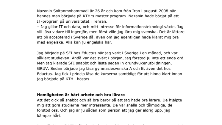 Från nybörjarsvenska till Kungliga Tekniska Högskolan på två år