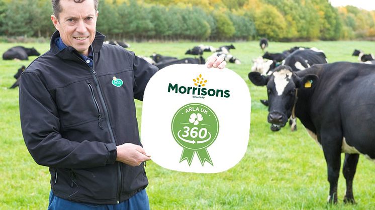 Morrisons signs up to Arla UK 360 farm standards programme supporting over 200 farmers to develop and deliver best practice on farm