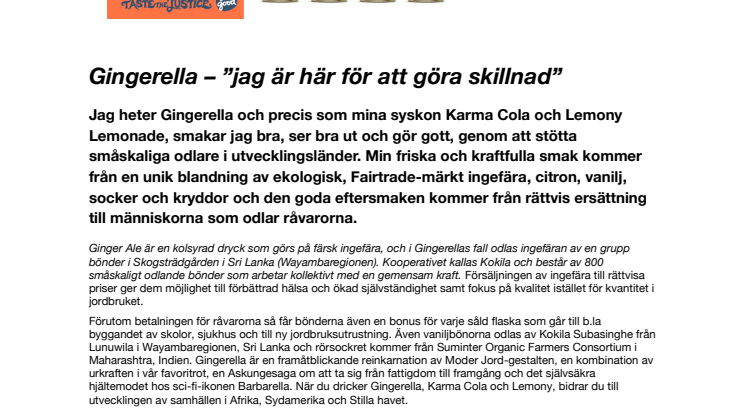 Gingerella – ”jag är här för att göra skillnad”