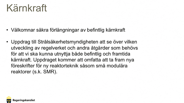 Regeringen öppnar upp även för kärnkraften i åtgärdspaketet för Sveriges elproduktion