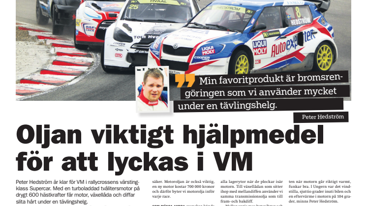 Peter Hedström tar hjälp av Liqui Moly i VM i Supercar