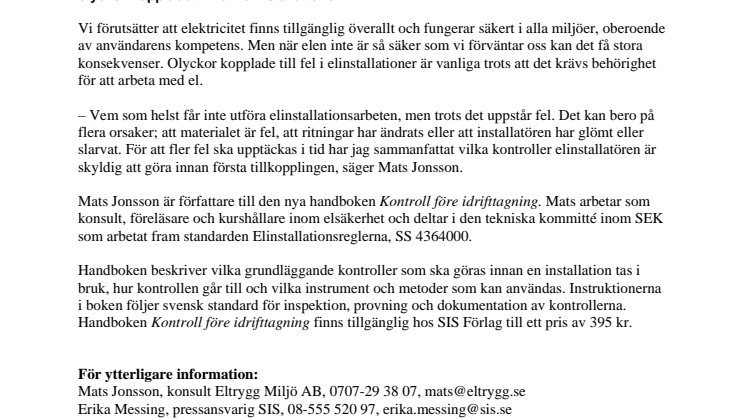 Bättre kontroll av elinstallationer minskar risken för olyckor – Ny handbok beskriver elinstallatörens ansvar 