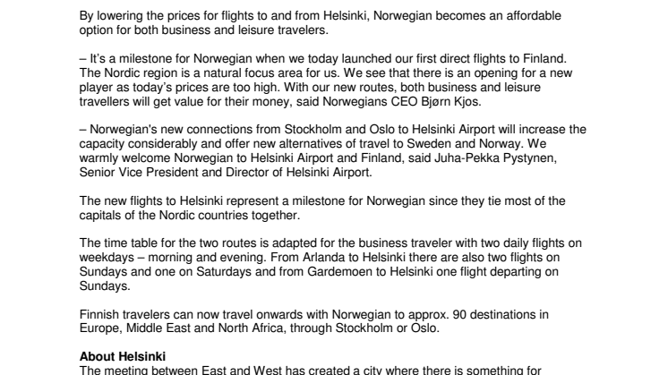 New routes open today from Stockholm and Oslo to Helsinki