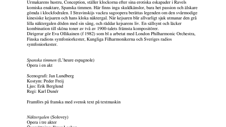 Spanska timmen och Näktergalen - nypremiär på Kungliga Operan