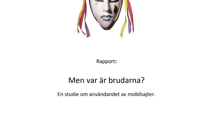 Rapport: Men var är brudarna? En studie om användandet av mobilsajter