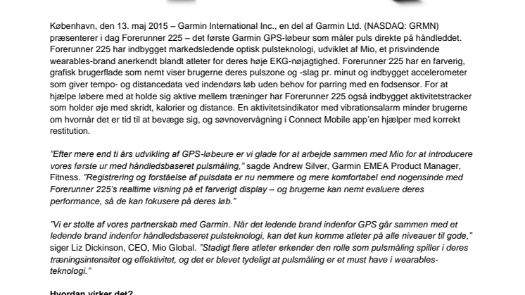 Garmin® Forerunner® 225 – Det første Garmin GPS-løbeur med håndledsbaseret pulsmåling 