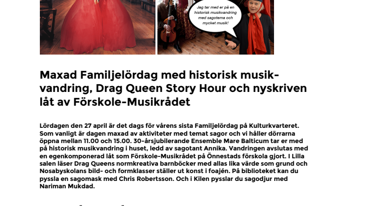 Maxad Familjelördag med historisk musikvandring, Drag Queen Story Hour och nyskriven låt av Förskole-Musikrådet
