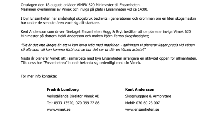Vimek och Ensamheten bildar DreamTeam