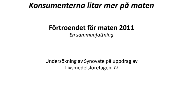Ny undersökning: Konsumenterna litar mer på maten