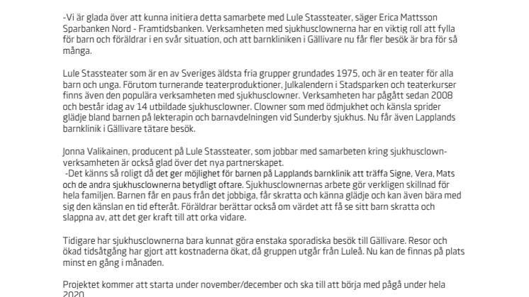 Sparbanken Nord och Lule Stassteater i samarbete - sjukhusclowner till Lapplands barnklinik