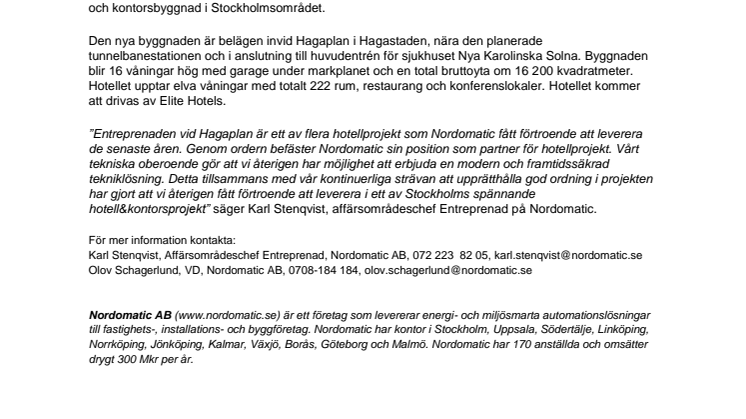 Nordomatic AB levererar till ännu ett hotell & kontorsprojekt..