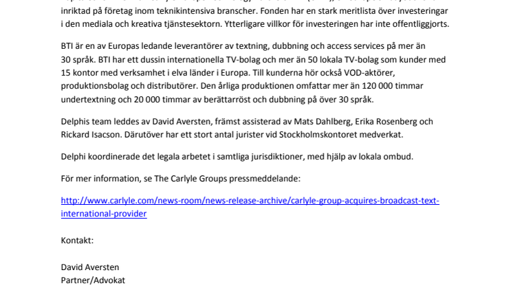 Delphi har biträtt The Carlyle Group vid förvärvet av Broadcast Text International