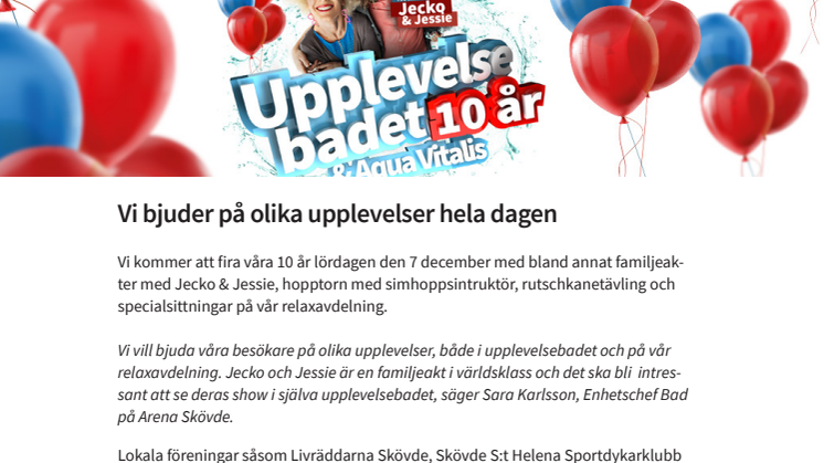 Upplevelsebadet och  Aqua Vitalis fyller 10 år