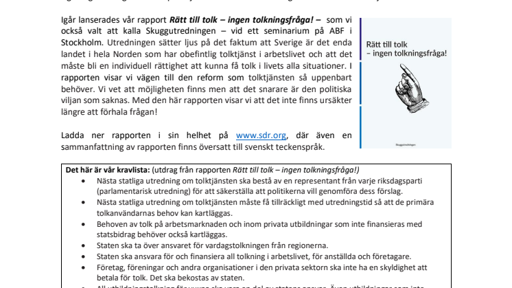 Rapport: Rätt till tolk – ingen tolkningsfråga! 