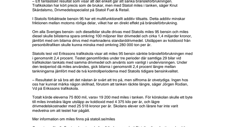 Stort test med effektivare drivmedel: Trafikskola körde 2,4 procent längre med Statoils miles