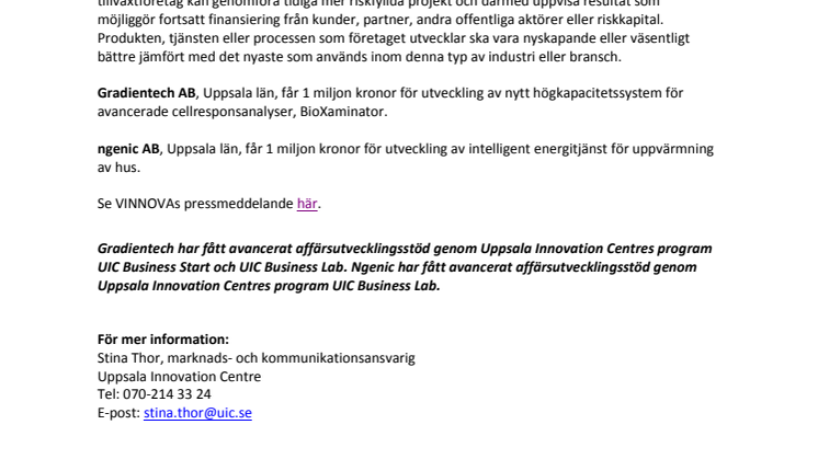 Gradientech och ngenic får 1 mkr vardera från VINNOVA