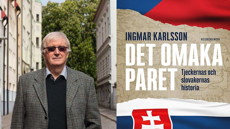 Kritikerrosad författare aktuell  med ny bok om tjeckernas och  slovakernas historia