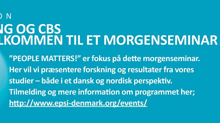 EPSI RATING OG CBS BYDER VELKOMMEN TIL ET MORGENSEMINAR 