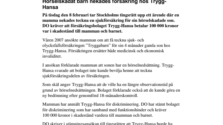 Hörselskadat barn nekades försäkring hos Trygg-Hansa 