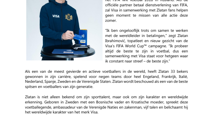 Zlatan Ibrahimović sluit zich aan bij Visa  in aanloop naar het FIFA WK voetbal 2018 Rusland™