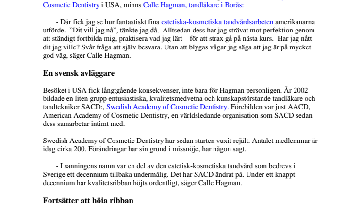 SACD har lyft svensk estetisk-kosmetisk tandvård 
