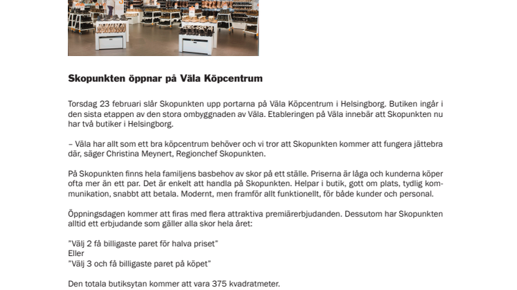 Skopunkten öppnar på Väla Köpcentrum
