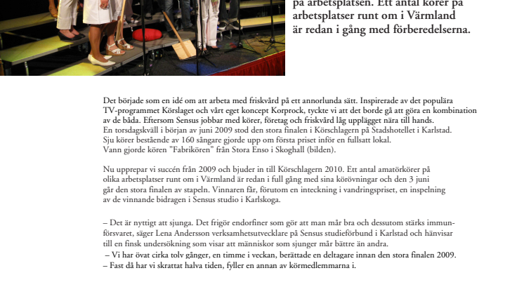 Körschlagern - vi upprepar succén från 2009!