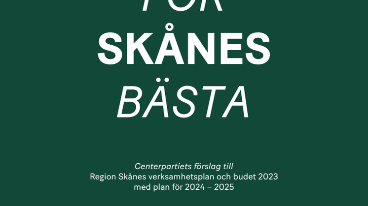 En budget för Skånes bästa